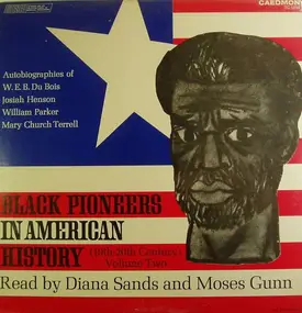 Diana Sands And Moses Gunn - Black Pioneers In American History:  19th-20th Century, Volume Two