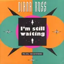 7'' - Diana Ross - I'm Still Waiting