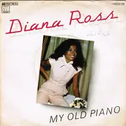 7'' - Diana Ross - My Old Piano
