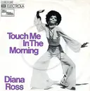 7'' - Diana Ross - Touch Me In The Morning
