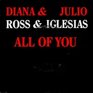 Diana Ross & Julio Iglesias - All Of You