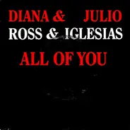 Diana Ross & Julio Iglesias - All Of You