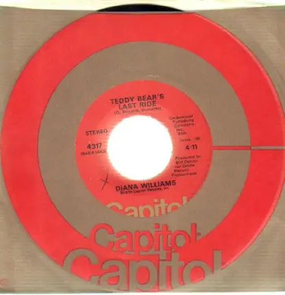 Diana Williams - Teddy Bear's Last Ride / If You Cared Enough To Cry