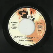 7inch Vinyl Single - Diane Dufresne - J'ai Rencontré L'Homme De Ma Vie