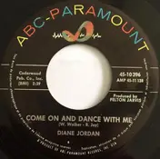 Diane Jordan - Come On And Dance With Me / Set 'Em Up Pop