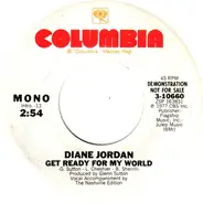 Diane Jordan - Get Ready For My World