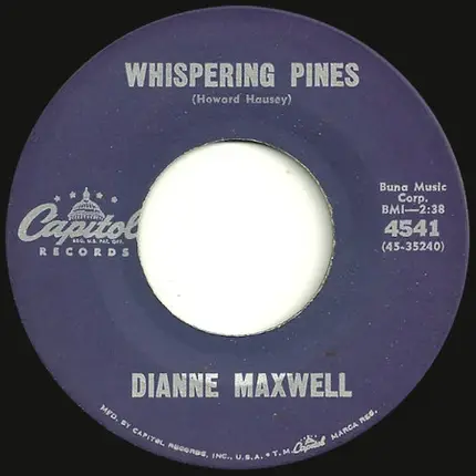Diane Maxwell - Whispering Pines / Born To Be With You