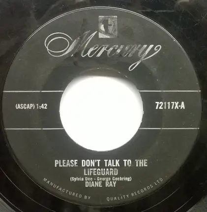 Diane Ray - Please Don't Talk To The Lifeguard / That's All I Want From You