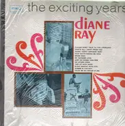 Diane Ray - The Exciting Years