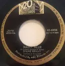 7inch Vinyl Single - Diane Renay - Navy Blue / Unbelievable Guy