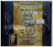 CD - Diane Rooks - Selected Stories from Spinning Gold out of Straw - Signed