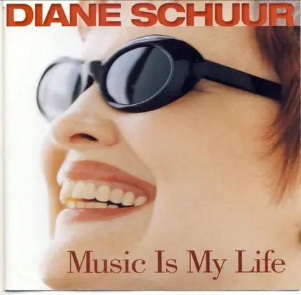 Diane Schuur - Music Is My Life