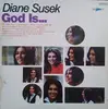 LP - Diane Susek - God Is... - Still Sealed