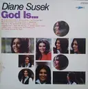 LP - Diane Susek - God Is... - Still Sealed