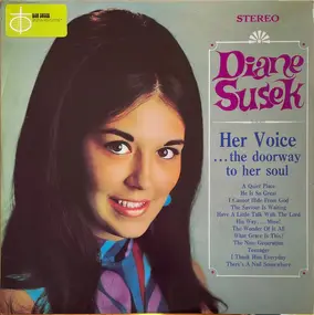 Diane Susek - Her Voice ... The Doorway To Her Soul