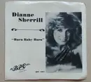 7inch Vinyl Single - Dianne Sherrill - Burn Baby Burn