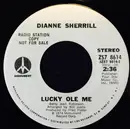 7inch Vinyl Single - Dianne Sherrill - Lucky Ole Me
