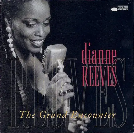 Dianne Reeves - The Grand Encounter