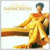 Dianne Reeves - The Best Of Dianne Reeves