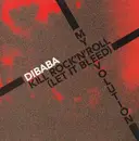 12'' - Dibaba - Kill Rock'n'Roll (Let It Bleed)