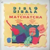 LP - Diblo Dibala Presente Le Groupe Matchatcha - Laissez Passer