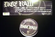 12'' - Dice Raw - Thin Line / Lava