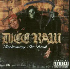 Dice Raw - Reclaiming the Dead