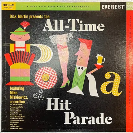 Dick Martin - Dick Martin Presents The All-Time Polka Hit Parade