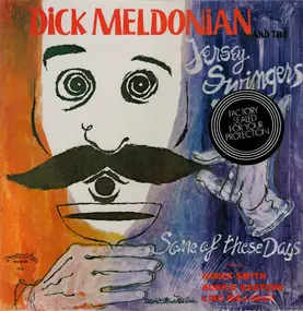 Dick Meldonian - Some of These Days