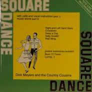 Dick Meyers And The Country Cousins - Square Dance - Level 3