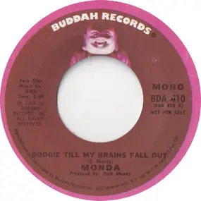 Dick Monda - Boogie Till My Brains Fall Out