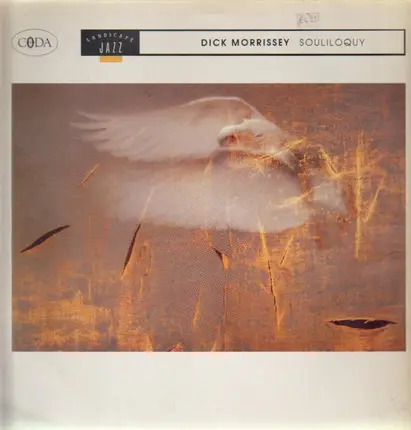 Dick Morrissey - Souliloquy