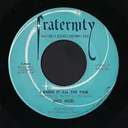 Dick Noel With Dan Belloc - Pin Of Gold / I Knew It All The Time