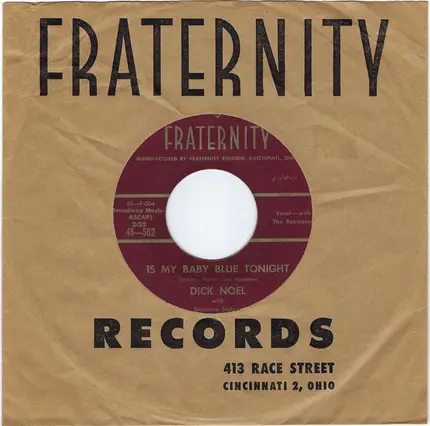Dick Noel with Dorrance Stalvey And His Orchestra - Is My Baby Blue Tonight / One Has My Name The Other Has My Heart