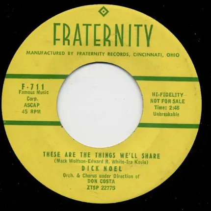 Dick Noel - When I'm Alone / These Are The Times We'll Share