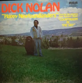 Dick Nolan - Happy Newfoundlanders