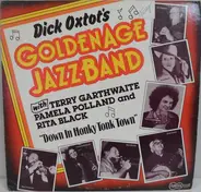 Dick Oxtot's Golden Age Jazz Band With Terry Garthwaite , Pamela Polland And Rita Black - 'Down In Honky Tonk Town'