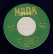 Dick Olson - Hearts Were Never Meant To Be Broken
