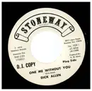 7inch Vinyl Single - Dick Allen - One Me Without You - Promo
