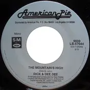 Dick And Dee Dee - The Mountain's High / Route 66 Theme
