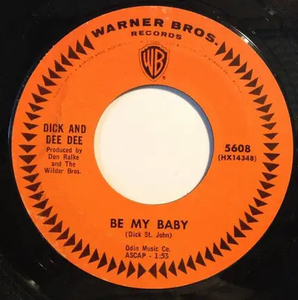 Dick And Dee Dee - Be My Baby