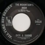 Dick And Dee Dee - The Mountain's High / Tell Me