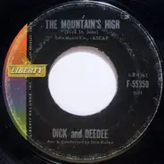 Dick And Dee Dee - The Mountain's High / I Want Someone
