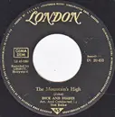 7inch Vinyl Single - Dick And Dee Dee - The Mountain's High / I Want Someone - unplayed