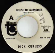 Dick Curless - House Of Memories / (Standing) On The Outside Looking In