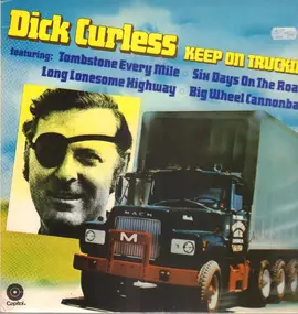 Dick Curless - Keep On Truckin'