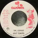 7inch Vinyl Single - Dick Curless - Hogtown / The Iceman