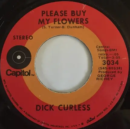 Dick Curless - Juke Box Man / Please Buy My Flowers