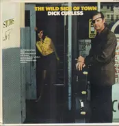 Dick Curless - The Wild Side of Town