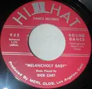 7inch Vinyl Single - Dick Cary , Joe Leahy - Melancholy Baby / Rhumba Basico
